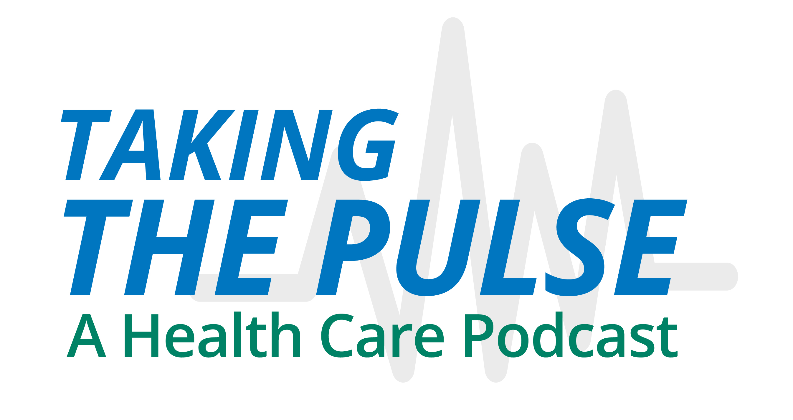Taking the Pulse Podcast